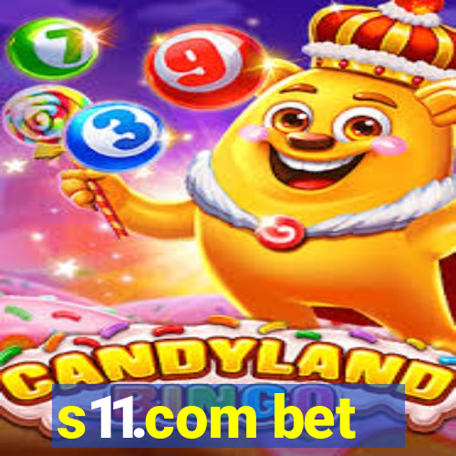 s11.com bet